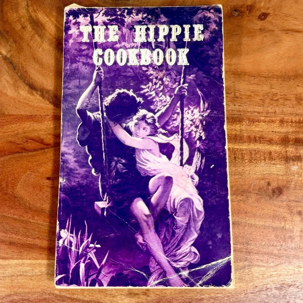 The Hippie Cookbook Or Don't Eat Your Food Stamps 1970 Grabe Rare Hippie Culture
